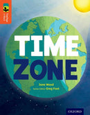 Oxford Reading Tree TreeTops inFact: Level 13: Time Zone-9780198306573