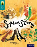 Oxford Reading Tree TreeTops inFact: Level 16: Spice Story-9780198306719