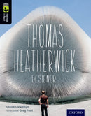 Oxford Reading Tree TreeTops inFact: Level 20: Thomas Heatherwick : Designer-9780198306863