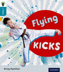 Oxford Reading Tree inFact: Level 9: Flying Kicks-9780198308171