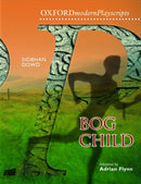 Oxford Playscripts: Bog Child-9780198310877