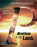 Oxford Playscripts: Brother in the Land-9780198320845