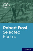 Oxford Student Texts: Robert Frost: Selected Poems-9780198325710