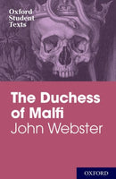 Oxford Student Texts: John Webster: The Duchess of Malfi-9780198325741