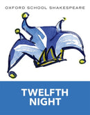 Oxford School Shakespeare: Twelfth Night-9780198328711