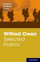 Oxford Student Texts: Wilfred Owen: Selected Poems-9780198328780