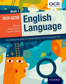 OCR GCSE English Language: Book 1 : Developing the skills for Component 01 and Component 02-9780198332787