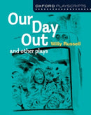 Oxford Playscripts: Our Day Out and other plays-9780198333005