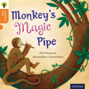 Oxford Reading Tree Traditional Tales: Level 6: Monkey''s Magic Pipe