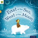 Oxford Reading Tree Traditional Tales: Level 9: East of the Sun, West of the Moon-9780198339847