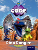 Project X Code: Forbidden Valley Dino Danger-9780198340478