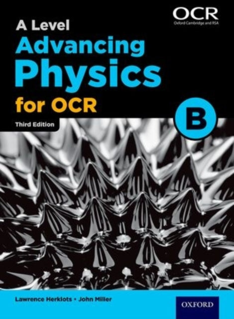 A Level Advancing Physics for OCR B-9780198340942
