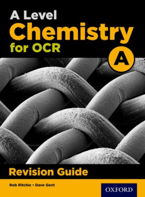 A Level Chemistry for OCR A Revision Guide-9780198351993