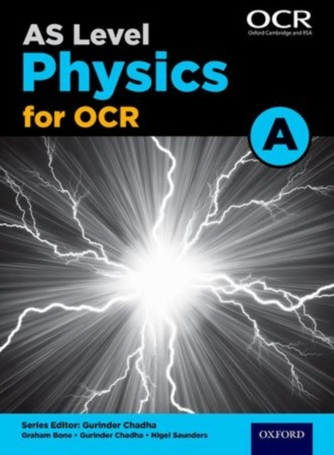 A Level Physics for OCR A: Year 1 and AS-9780198352174