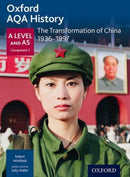 Oxford AQA History for A Level: The Transformation of China 1936-1997-9780198354567