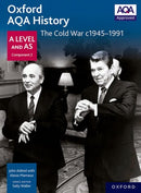 Oxford AQA History for A Level: The Cold War c1945-1991