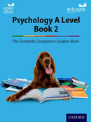 The Complete Companions for WJEC and Eduqas Year 2 A Level Psychology Student Book-9780198356110