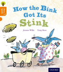 Oxford Reading Tree Story Sparks: Oxford Level 6: How the Bink Got Its Stink-9780198356394