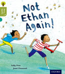 Oxford Reading Tree Story Sparks: Oxford Level 7: Not Ethan Again!-9780198356455
