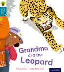 Oxford Reading Tree Story Sparks: Oxford Level 9: Grandma and the Leopard-9780198356622