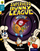 Oxford Reading Tree Story Sparks: Oxford Level 9: Superhero Bunny League in Space!-9780198356646