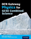 OCR Gateway Physics for GCSE Combined Science Student Book-9780198359760
