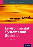 Oxford IB Skills and Practice: Environmental Systems and Societies for the IB Diploma-9780198366690