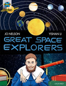 Project X Origins Graphic Texts: Dark Red Book Band, Oxford Level 17: Great Space Explorers-9780198367659