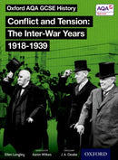 Oxford AQA History for GCSE: Conflict and Tension: The Inter-War Years 1918-1939-9780198370116