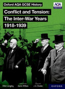 Oxford AQA History for GCSE: Conflict and Tension: The Inter-War Years 1918-1939