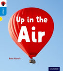 Oxford Reading Tree inFact: Oxford Level 3: Up in the Air-9780198370956