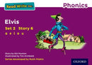 Read Write Inc. Phonics: Elvis (Purple Set 2 Storybook 6)-9780198371557