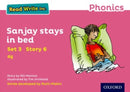 Read Write Inc. Phonics: Sanjay Stays in Bed (Pink Set 3 Storybook 6)-9780198371748