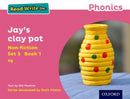 Read Write Inc. Phonics: Jay''s Clay Pot (Pink Set 3 Non-fiction 1)