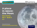 Read Write Inc. Phonics: A Place in Space: The Moon (Grey Set 7 Non-fiction 5)-9780198373889