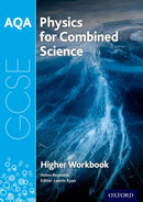 AQA GCSE Physics for Combined Science (Trilogy) Workbook: Higher-9780198374855