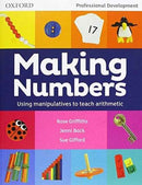 Making Numbers : Using manipulatives to teach arithmetic-9780198375616