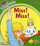 Oxford Reading Tree Songbirds Phonics: Level 2: Miss! Miss!-9780198388111