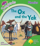 Oxford Reading Tree: Level 2: More Songbirds Phonics : The Ox and the Yak-9780198388227