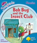 Oxford Reading Tree: Level 3: More Songbirds Phonics : Bob Bug and the Insect Club-9780198388395