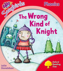 Oxford Reading Tree Songbirds Phonics: Level 4: The Wrong Kind of Knight-9780198388487