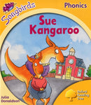 Oxford Reading Tree Songbirds Phonics: Level 5: Sue Kangaroo-9780198388647