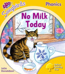 Oxford Reading Tree Songbirds Phonics: Level 5: No Milk Today-9780198388692
