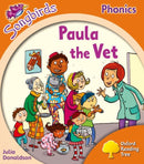 Oxford Reading Tree Songbirds Phonics: Level 6: Paula the Vet-9780198388746