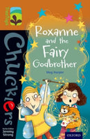 Oxford Reading Tree TreeTops Chucklers: Level 8: Roxanne and the Fairy Godbrother-9780198391760