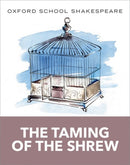 Oxford School Shakespeare: The Taming of the Shrew-9780198392231