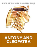 Oxford School Shakespeare: Antony and Cleopatra-9780198393344