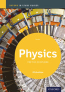 Oxford IB Study Guides: Physics for the IB Diploma-9780198393559