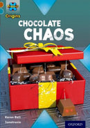 Project X Origins: Brown Book Band, Oxford Level 9: Chocolate: Chocolate Chaos-9780198393689