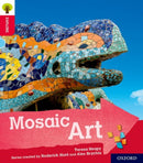Oxford Reading Tree Explore with Biff, Chip and Kipper: Oxford Level 4: Mosaic Art-9780198396789